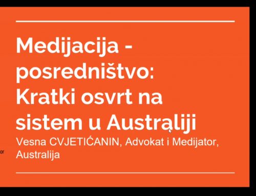 Četvrti stručni sastanak Centra za medijaciju AmS: „MEDIJACIJA: KRATAK OSVRT NA SISTEM U AUSTRALIJI“